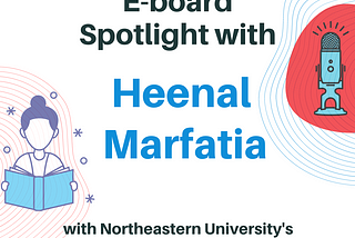 ViTAL Chats: E-board spotlight with Heenal Marfatia