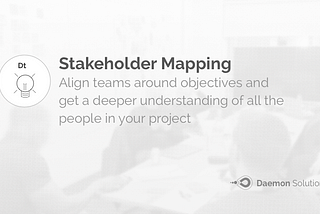 Mapping your stakeholders