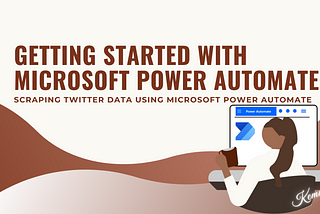 Getting Started with Microsoft Power Automate