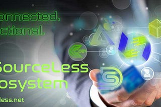 What is the SourceLess Ecosystem?Intentional. Interconnected. Functional.