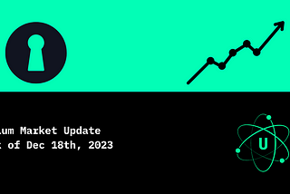 Uranium Market Update: Week of December 18, 2023