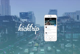Kicktrip — My Journey on Creating a Social App for Travelers