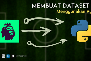 Membuat Dataset Fantasy Premier League menggunakan Python