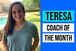 June Coach of the Month — Q&A — Teresa Cano
