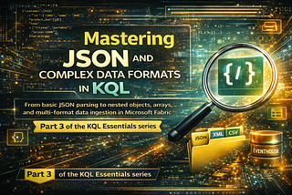 Mastering JSON and Complex Data Formats in KQL