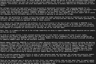 Alt text: Screenshot of a typed letter responding to a recent New York Times editorial about American higher education being under attack. The letter emphasizes the importance of liberal arts colleges, describes ongoing advocacy efforts at the college level, and calls for community involvement in supporting higher education. Specific institutional names and identifiers are redacted.