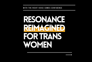 Mastering Trans Voice Resonance: A Detailed Guide for Trans Women