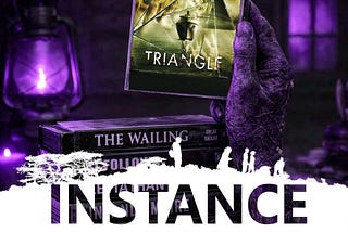 Instance Book Two : Day Twenty-Three: “Triangle”