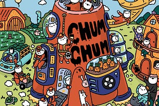 Chum Chums Journey Updates