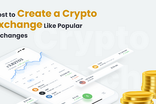 How Much Does it Cost to Develop a Crypto Exchange