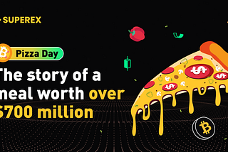 Pizza day: the story of a pizza worth over $700 million!