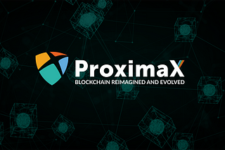 ProximaX | Ecosystem Member