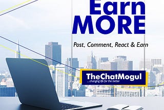 THECHATMOGUL REVIEW 2020/2021_The best way to make money online in Nigeria