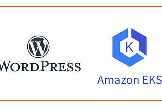 DEPLOYMENT OF WordPress & MySQL on Amazon EKS