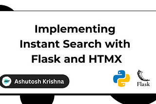Implementing Instant Search with Flask and HTMX