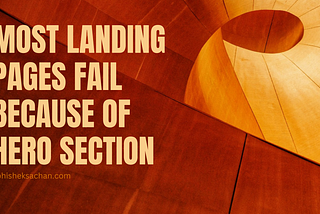 Why Most Landing Pages Fail Before You Even Scroll
