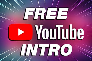 YouTube Free Intro Maker