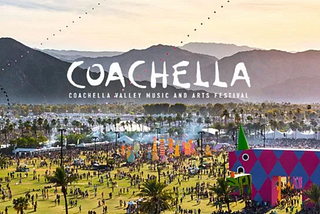 Coachella’s Shift From a Hip Music Festival to an Advertisement Arena