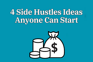 4 Side Hustles to Earn $150+ Per Day