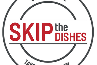 My Experience (So Far) Working For ‘Skip The Dishes’