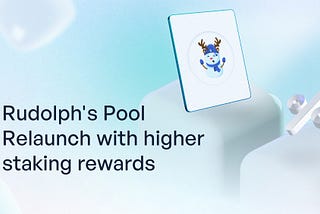 Rudolph’s Pool (SNOW-ETH LP Staking) Relaunch with Higher Staking Rewards