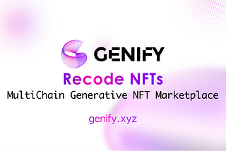 Genify, the first Generative NFT brand in Lambda ecosystem has officially launched