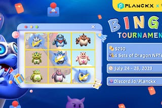 PlanckX x Dragon Master Bingo! Tournament
