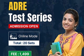 ADRE TEST Series — Admission Open