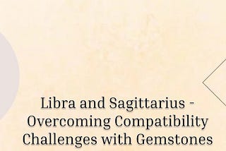 Libra and Sagittarius: A Dynamic Duo Forged in the Cosmic Flames of a Firestorm