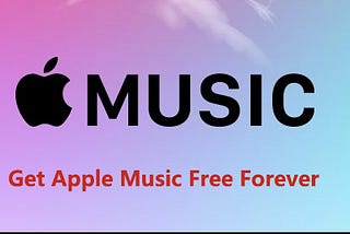 How to Get Apple Music for Free Forever After Trial (No Jailbreak)