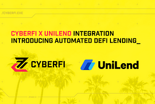 Unilned x CyberFi