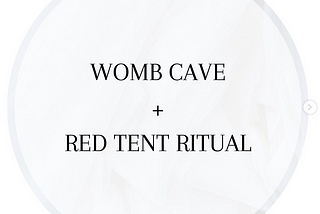 What is a Womb Cave + Red Tent Ritual? ( Menstrual Cycle 101 )