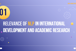 Relevance of Natural Language Processing in International Development and Academic Research