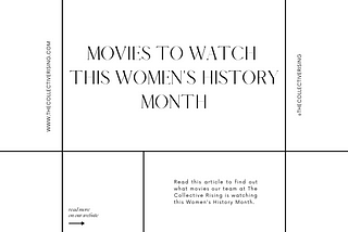 Movies to Watch This Women’s History Month