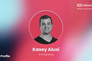 Team Profiles: Kasey Alusi