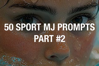 50 Free Sport Prompts on Midjourney 6.1. PART #2