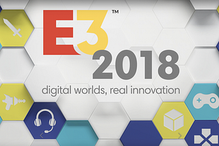 L’E3 2018 come fase di transizione: poche novità e molte conferme