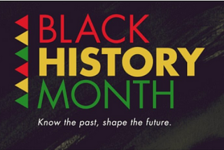 Black History Month.