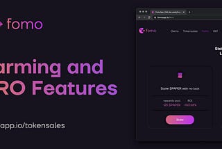 FOMO App — new Farming Programs and PRO Features