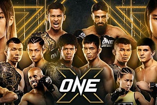 X marks a milestone for ONE Championship