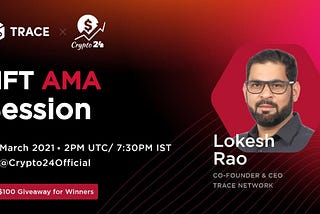 Trace Network AMA With Crypto24official.