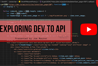 Exploring DEV.to API