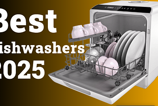 Best Dishwashers | Top 5 Dishwashers 2025 Is This the Easiest Way to Wash Dishes Ever?