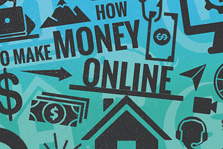 35 Best Ways to Make Money Online in 2022