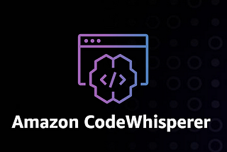 Amazon CodeWhisperer For a Cloud Novice