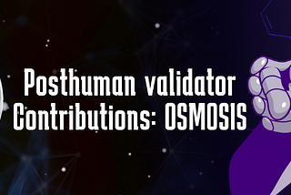 Posthuman Validator