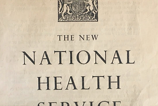 Cover of an original NHS leaflet with the words ‘The New National Health Service.’