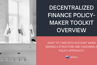 DeFi Policy-Maker Toolkit Overview