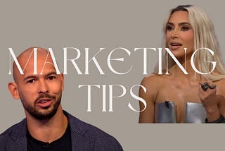 Andrew Tate and Kim Kardashian are marketing geniuses — and here is what you can learn from them.