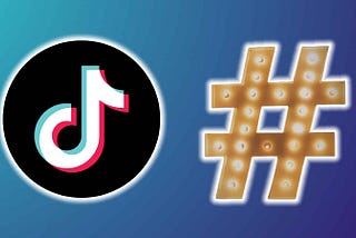 How to Easily Add Hashtags to Your TikTok Videos